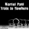 No Heaven No Hell - Marcel Paul lyrics