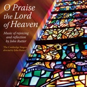 O Praise the Lord of Heaven, 2013