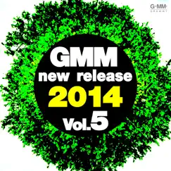 GMM New Release 2014, Vol. 5 by Various Artists album reviews, ratings, credits