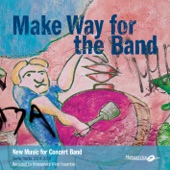 Make Way for the Band - New Music for Concert Band - Demo Tracks 2014-2015 artwork