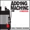 The Music of the Machine - Joel Hatch, Jeff Still & Adding Machine Company lyrics