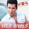 Wer weiss - Single