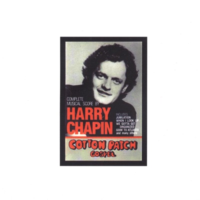 Cotton Patch Gospel - Harry Chapin