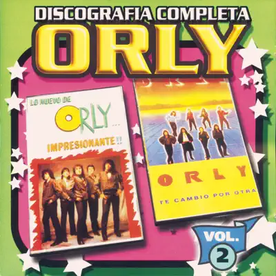 Orly: Discografía Completa, Vol. 2 - Orly