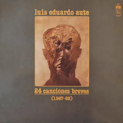 24 Canciones Breves (Remasterizado) - Luis Eduardo Aute