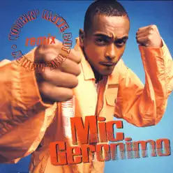Nothin' Move But The Money (Remix) - EP - Mic Geronimo