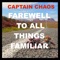 Farewell to All Things Familiar - Captain Chaos lyrics