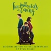 The Fundamentals of Caring (Original Motion Picture Soundtrack)