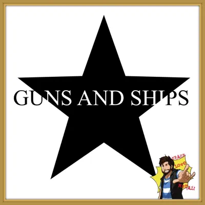 Guns and Ships - Single - Caleb Hyles