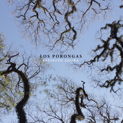 Infinito Agora - Los Porongas