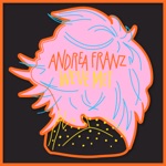 Andrea Franz - We've Met