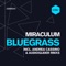 Blue Grass - MiraculuM lyrics