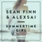 Sean Finn & Alexsai - Summertime girl