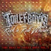 Rock 'n Roll Whores: The Best of Toilet Boys, Vol. 1, 2016