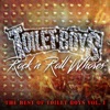 Rock 'n Roll Whores: The Best of Toilet Boys, Vol. 1