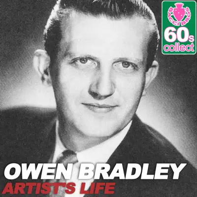 Artist's Life (Remastered) - Single - Owen Bradley