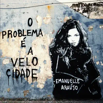 O Problema É a Velocidade - Emanuelle Araújo