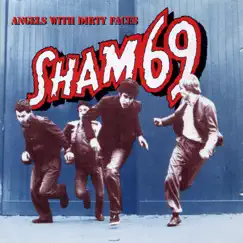 Angels With Dirty Faces by Sham 69 album reviews, ratings, credits