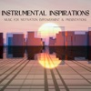 Instrumental Inspirations: Music for Motivation Empowerment & Presentations, 2016