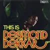 This Is Desmond Dekker (Enhanced Edition) album lyrics, reviews, download