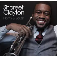 North & South by Shareef Clayton album reviews, ratings, credits
