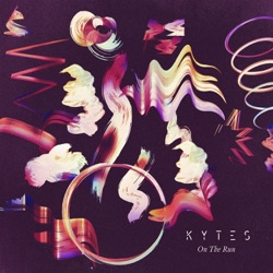 KYTES - On the Run