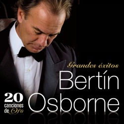 Bertín Osborne - Abrázame (Abrázame Amor)