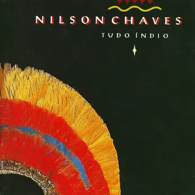 Tudo Índio - Nilson Chaves