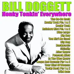 Honky Tonkin' Everywhere - Bill Doggett Honky Tonkin' Everywhere - Bill Doggett