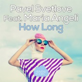 How Long (feat. Maria Angeli) [Dan Taneff Remix] artwork