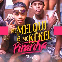 Piranha - Single - MC Kekel Piranha - Single - MC Kekel