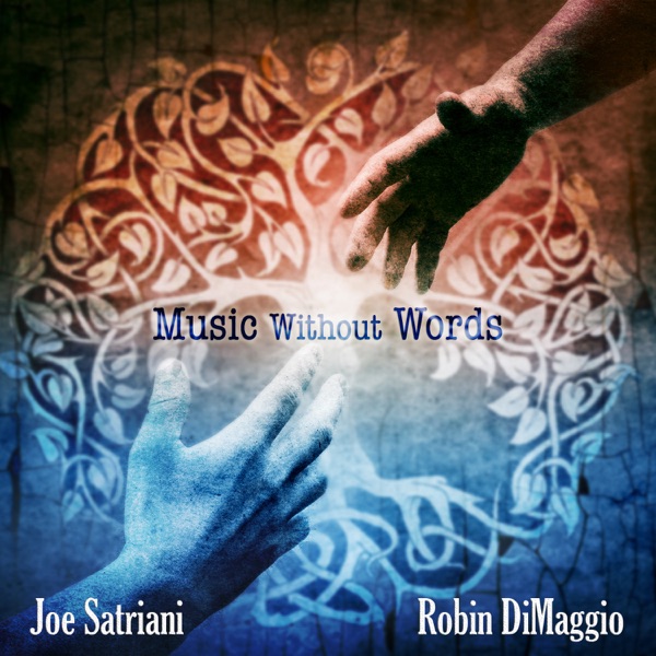 Music Without Words - Single - Joe Satriani & Robin DiMaggio