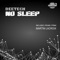 No Sleep - Deetech lyrics