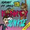 Monkey Junkie (feat. Sphud) [Remixes] - Single album lyrics, reviews, download