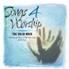 Songs 4 Worship: The Solid Rock, 2002