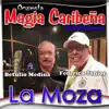 La Moza (feat. Betulio Medina) - Single album lyrics, reviews, download