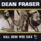 Is This Love - Dean Fraser lyrics