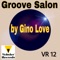 Groove Salon - Gino Love lyrics