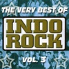 The Very Best of Indo Rock, Vol. 3