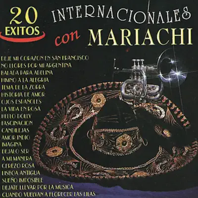 20 Éxitos Internacionales Con Mariachi - Mariachi Nuevo Tecalitlán