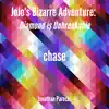 Chase (From "Jojo's Bizarre Adventure: Diamond Is Unbreakable") - Single album lyrics, reviews, download