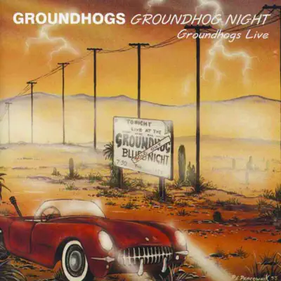 Groundhogs Night Live - The Groundhogs