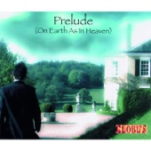 Prelude (On Earth as in Heaven) [feat. Scott Ciscon] [Radio Edit] artwork