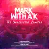 The Unexpected Remixes - EP album lyrics, reviews, download