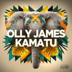 Kamatu - EP by Olly James album reviews, ratings, credits