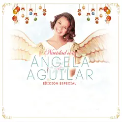 Navidad con (Edición Especial) - Angela Aguilar