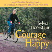 Sylvia Boorstein - The Courage to Be Happy artwork