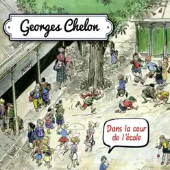 Dans la cour de l'école - Georges Chelon Dans la cour de l'école - Georges Chelon