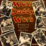 Eunice Day - Work, Daddy, Work