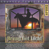 Breng het Licht, Deel 2 - Country Trail Band